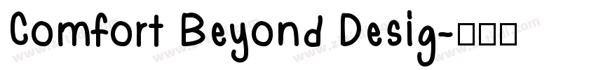 Comfort Beyond Desig字体转换